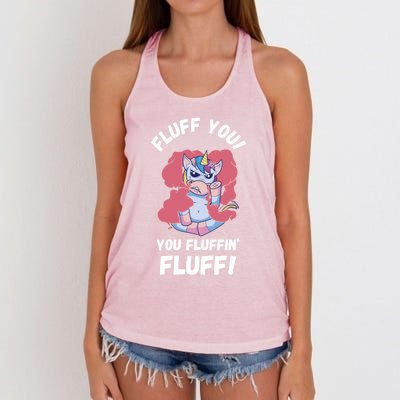 Fluff You You Fluffin' Fluff Motherfluffer Grumpy Unicorn Meaningful Gift Women's Knotted Racerback Tank