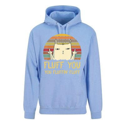 Fluff You You Fluffin' Fluff Cute Gift Funny Cat Kitten Lovers Meaningful Gift Unisex Surf Hoodie