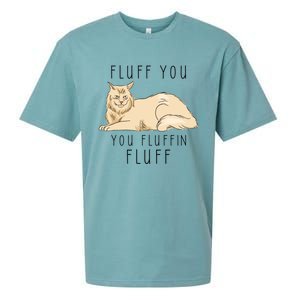 Fluff You You Fluffin Fluff Funny Cat Gift Sueded Cloud Jersey T-Shirt