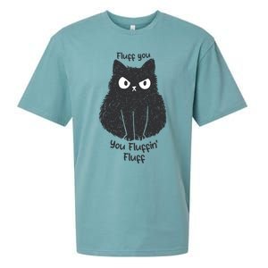 Fluff You You Fluffin Fluff Funny Cat Gift Sueded Cloud Jersey T-Shirt