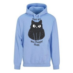 Fluff You You Fluffin Fluff Funny Cat Gift Unisex Surf Hoodie