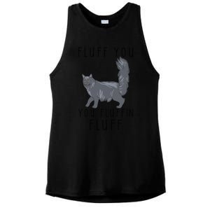 Fluff You You Fluffin Fluff Funny Cat Gift Ladies PosiCharge Tri-Blend Wicking Tank