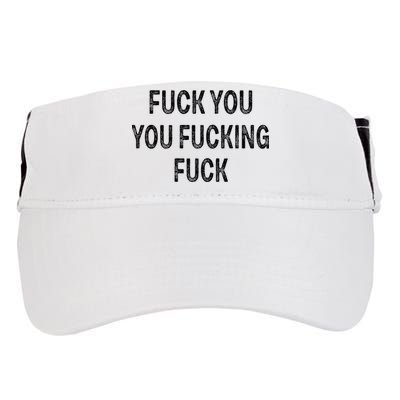 Fuck You You Fucking Fuck Adult Drive Performance Visor