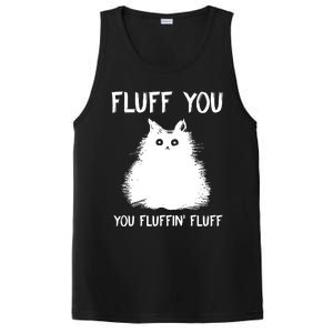 Fluff You You Fluffin' Fluff Funny Cat Kitten PosiCharge Competitor Tank