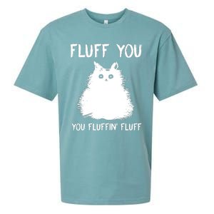 Fluff You You Fluffin' Fluff Funny Cat Kitten Sueded Cloud Jersey T-Shirt