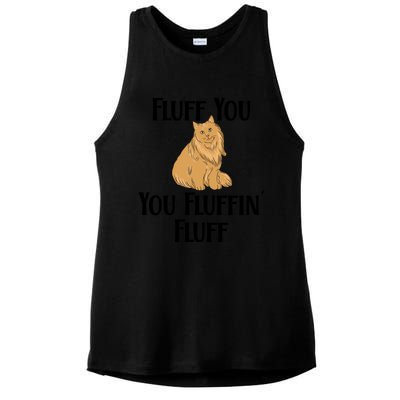 Fluff You You Fluffin Fluff Funny Cat Gift Ladies PosiCharge Tri-Blend Wicking Tank