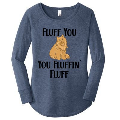 Fluff You You Fluffin Fluff Funny Cat Gift Women's Perfect Tri Tunic Long Sleeve Shirt