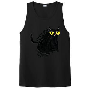 Fluff You You Fluffin Fluff Funny Cat Gift PosiCharge Competitor Tank