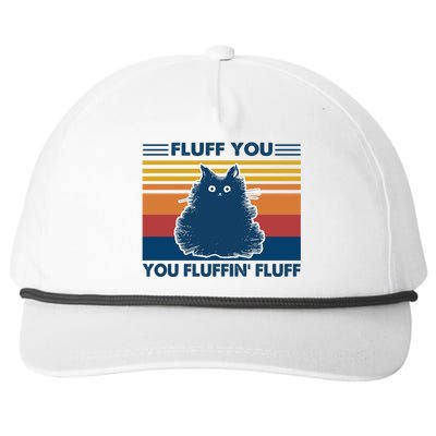 Fluff You You Fluffin' Fluff Gift Snapback Five-Panel Rope Hat