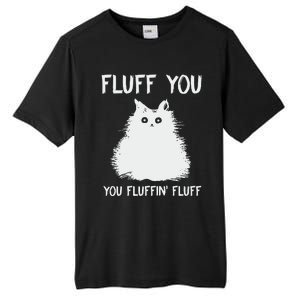 Fluff You  You Fluff In Tall Fusion ChromaSoft Performance T-Shirt