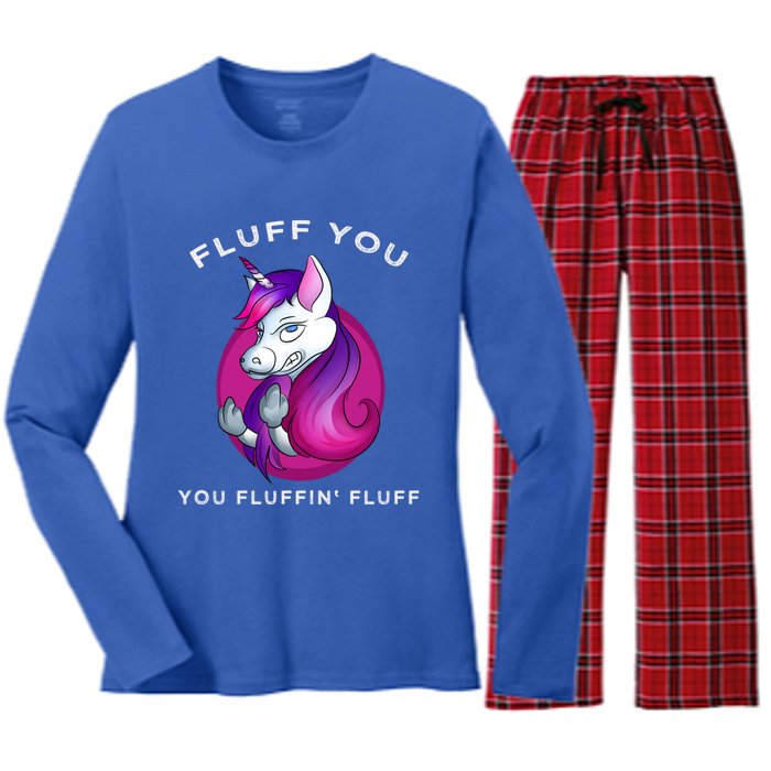 Fluff You You Fluffin' Fluff Gift Unicorn Gift Women's Long Sleeve Flannel Pajama Set 