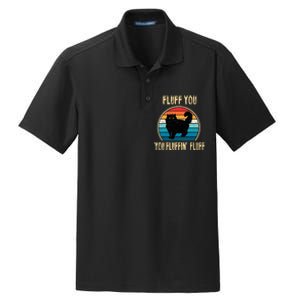 Fluff You You Fluffin Fluff Funny Cat Kitten Lovers Gift Dry Zone Grid Polo