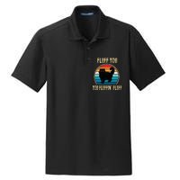 Fluff You You Fluffin Fluff Funny Cat Kitten Lovers Gift Dry Zone Grid Polo