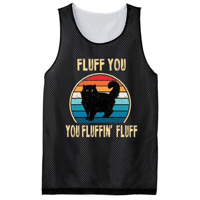 Fluff You You Fluffin Fluff Funny Cat Kitten Lovers Gift Mesh Reversible Basketball Jersey Tank