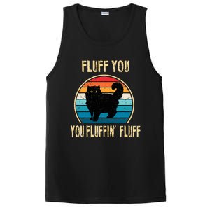 Fluff You You Fluffin Fluff Funny Cat Kitten Lovers Gift PosiCharge Competitor Tank