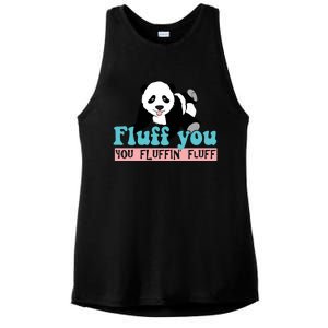 Fluff You You Fluffin' Fluff Funny Panda Bear Animal Lover Gift Ladies PosiCharge Tri-Blend Wicking Tank