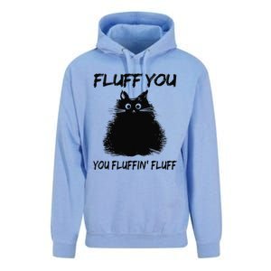 Fluff You You Fluffin Fluff Funny Cat Kitten Unisex Surf Hoodie