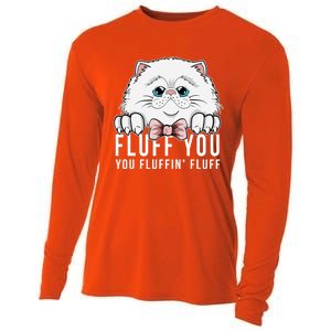 Fluff You You Fluffin' Fluff Outfit Funny Cat Kitten Design Gift Cooling Performance Long Sleeve Crew