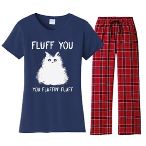 Fluff You You Fluffin Fluff Funny Cat Kittens Women's Flannel Pajama Set