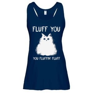 Fluff You You Fluffin Fluff Funny Cat Kittens Ladies Essential Flowy Tank