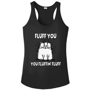 Fluff You You Fluffin Fluff Funny Cat Ladies PosiCharge Competitor Racerback Tank