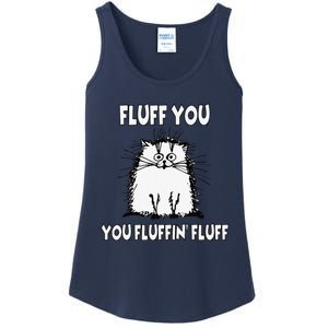 Fluff You You Fluffin Fluff Funny Cat Ladies Essential Tank