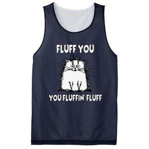 Fluff You You Fluffin Fluff Funny Cat Mesh Reversible Basketball Jersey Tank