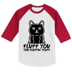 Fluff You You Fluffin Fluff Gift Funny Cat Kitten Lovers Gift Kids Colorblock Raglan Jersey