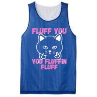 Fluff You You Fluffin Fluff Cat Flipping Off Cute Gift Mesh Reversible Basketball Jersey Tank