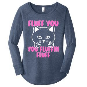 Fluff You You Fluffin Fluff Cat Flipping Off Meaningful Gift Women's Perfect Tri Tunic Long Sleeve Shirt