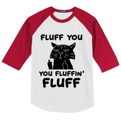 Fluff You You Fluffin Fluff Kitten Gift Kids Colorblock Raglan Jersey