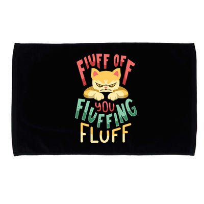 Fluff You You Fluffin Fluff Gift Microfiber Hand Towel