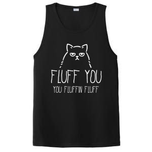 Fluff You You Fluffin Fluff Gift PosiCharge Competitor Tank