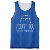 Fluff You You Fluffin Fluff Gift Mesh Reversible Basketball Jersey Tank