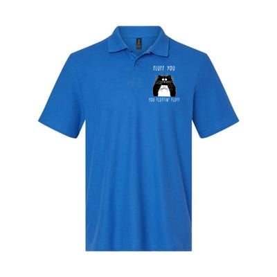 Fluff You You Fluffin' Fluff Cat Funny Sarcasm Cat Lover Gift Polo