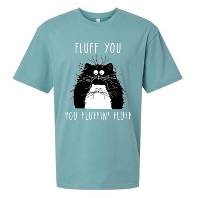 Fluff You You Fluffin' Fluff Cat Funny Sarcasm Cat Lover Gift Sueded Cloud Jersey T-Shirt