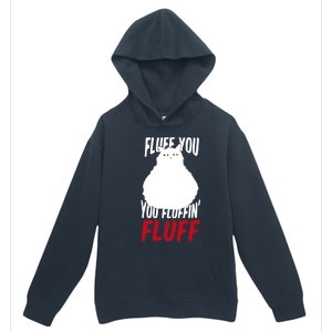 Fluff You You Fluffin' Fluff Funny Cat Kitten Lovers Pet Cat Gift Urban Pullover Hoodie