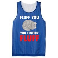 Fluff You You Fluffin' Fluff Funny Cat Kitten Lovers Pet Cat Gift Mesh Reversible Basketball Jersey Tank