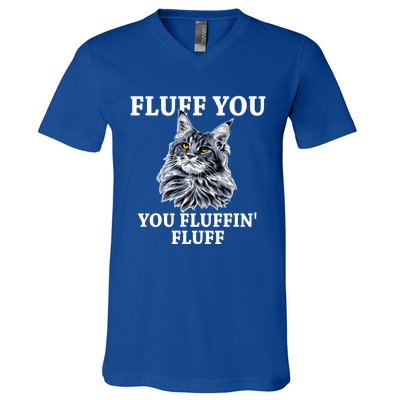 Fluff You You Fluffin' Fluff Funny Cat Litter Trending Gift V-Neck T-Shirt