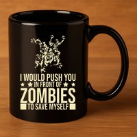 Funny Zombie Apocalypse Survivor Living Dead Zombies 11oz C Handle Ceramic Mug