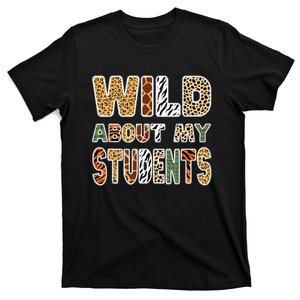 Fun Zoo Animal Print Teacher Wild About My Students T-Shirt