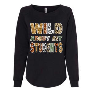 Fun Zoo Animal Print Teacher Wild About My Students Womens California Wash Sweatshirt