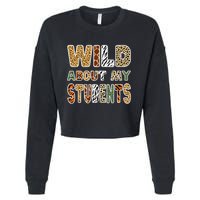 Fun Zoo Animal Print Teacher Wild About My Students Cropped Pullover Crew