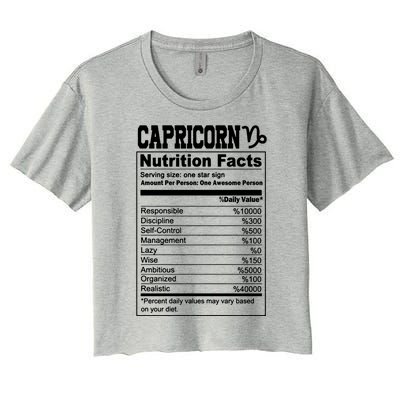 Funny Zodiac Capricorn Nutrition Facts Capricorn Birthday Gift Women's Crop Top Tee