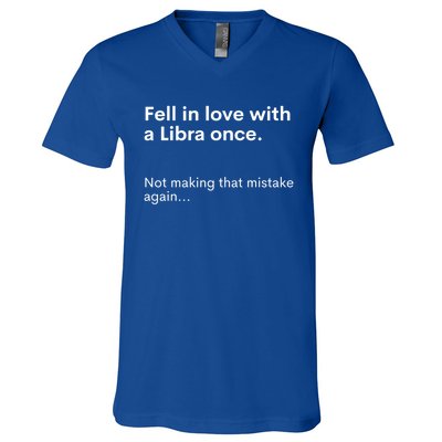 Funny Zodiac Fell In Love With An Libra Once Astrology Gift V-Neck T-Shirt