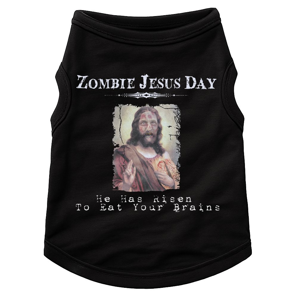 Funny Zombie Jesus Day He Has Risen Sarcastic Easter Doggie Tank