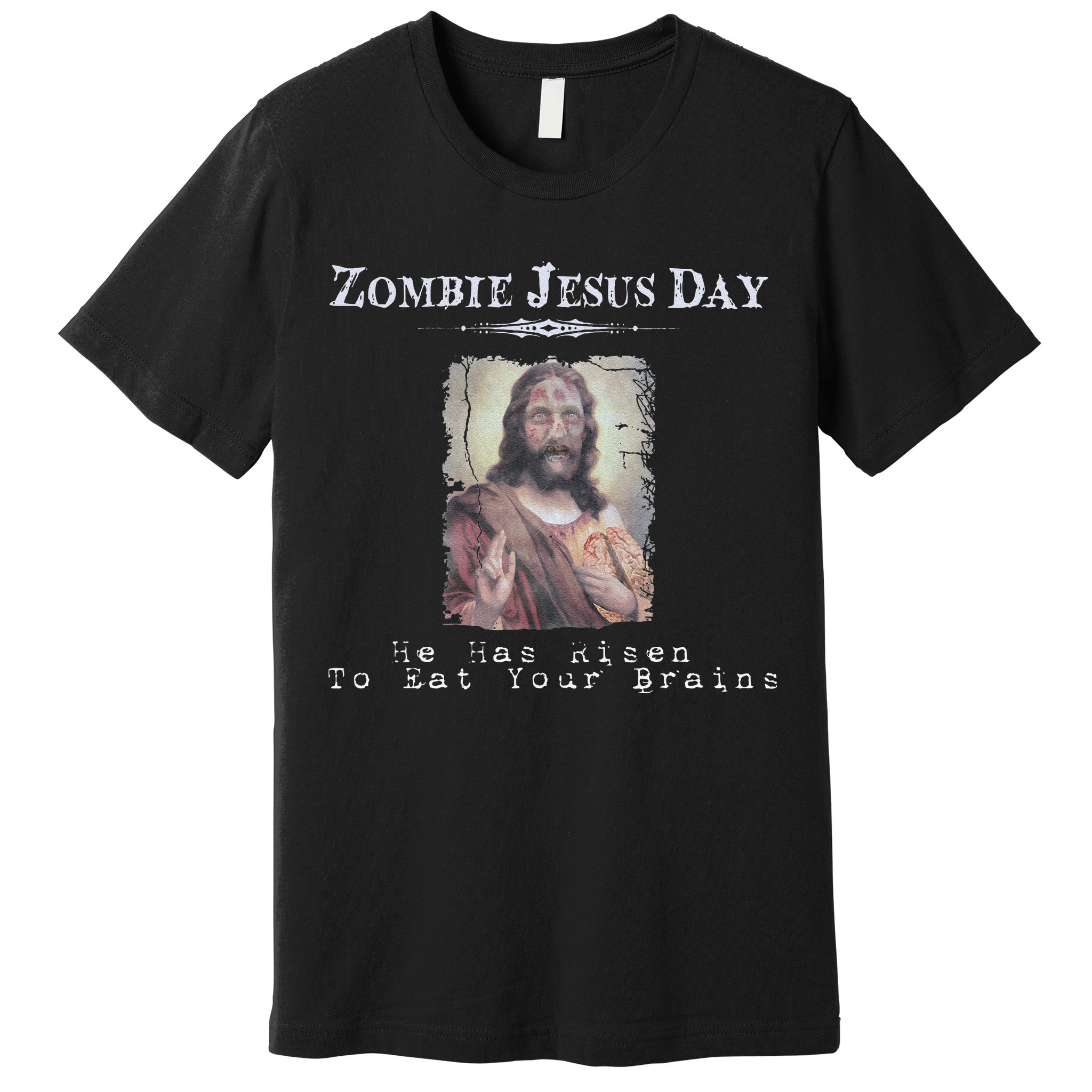 Funny Zombie Jesus Day He Has Risen Sarcastic Easter Premium T-Shirt