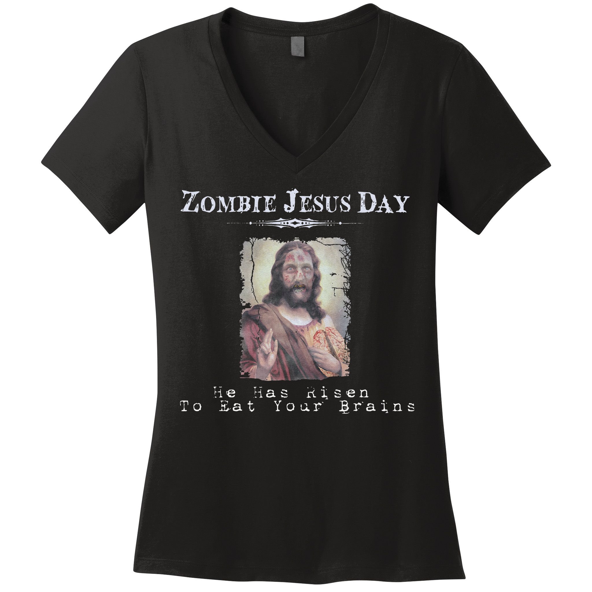 Funny Zombie Jesus Day He Has Risen Sarcastic Easter Women's V-Neck T-Shirt