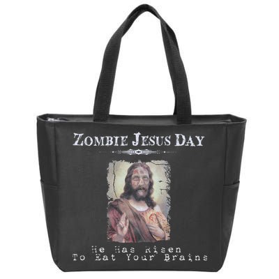 Funny Zombie Jesus Day He Has Risen Sarcastic Easter Zip Tote Bag