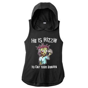 Funny Zombie Jesus He Is Risen Easter Rizzin Eat Your Brains Ladies PosiCharge Tri-Blend Wicking Draft Hoodie Tank